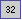 Text Box: 32